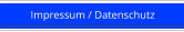 Impressum / Datenschutz